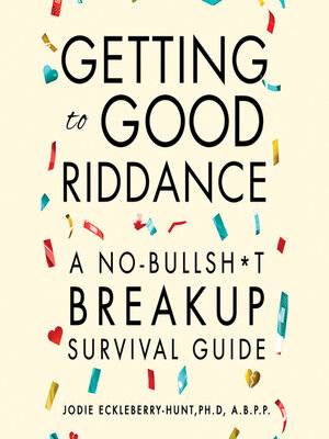 cover image of Getting to Good Riddance